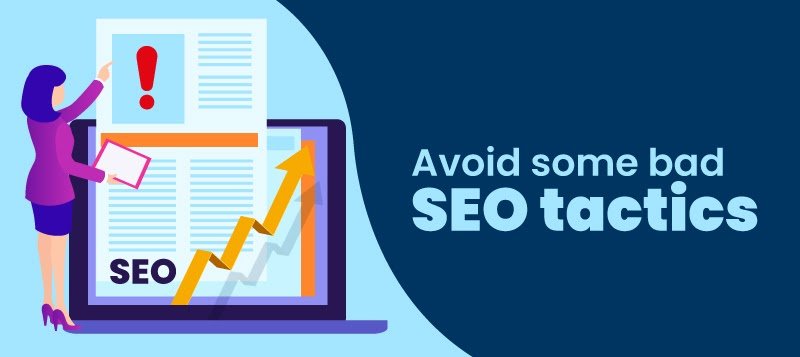Read more about the article Which SEO Techniques Shoul Be Avoided in 2022?