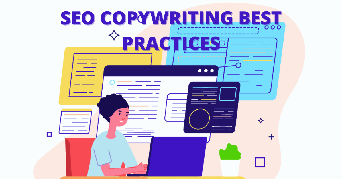 You are currently viewing SEO Copywriting Best Practices: How To Write Content That Ranks on Google